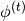 \phi^{(t)}