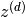 z^{(d)}